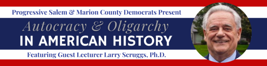 Event: Autocracy and Oligarchy in American History